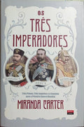 OS TRÊS IMPERADORES.