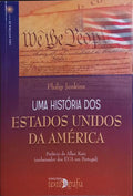 UMA HISTÓRIA DOS ESTADOS UNIDOS DA AMÉRICA.