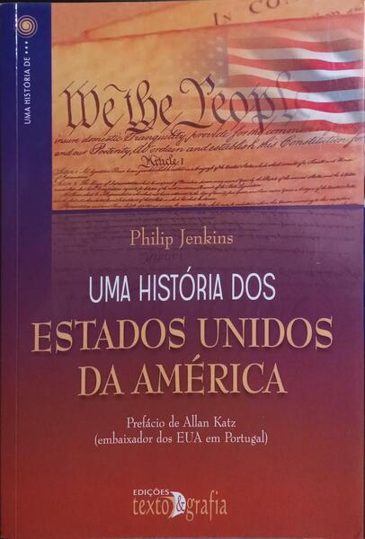 UMA HISTÓRIA DOS ESTADOS UNIDOS DA AMÉRICA.