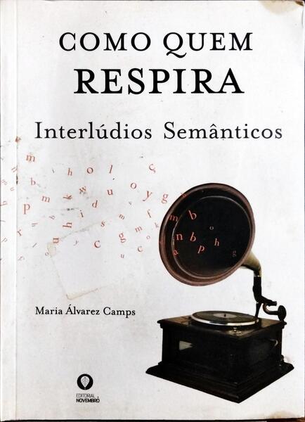 COMO QUEM RESPIRA.