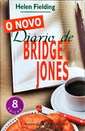 O NOVO DIÁRIO DE BRIDGET JONES. [8.ª EDIÇÃO]