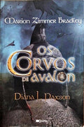 OS CORVOS DE AVALON.
