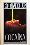 COCAÍNA. [2.ª EDIÇÃO]