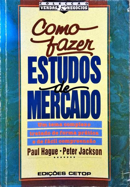 COMO FAZER ESTUDOS DE MERCADO.