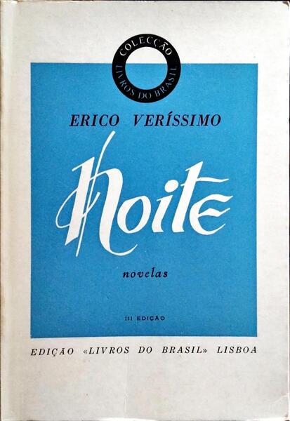 NOITE.  [3.ª EDIÇÃO]