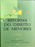REFORMA DO DIREITO DE MENORES.