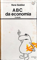 ABC DA ECONOMIA. [2.ª EDIÇÃO]