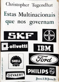 ESTAS MULTINACIONAIS QUE NOS GOVERNAM.