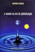 O MUNDO NA ERA DA GLOBALIZAÇÃO. [7.ª EDIÇÃO]