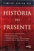 HISTÓRIA DO PRESENTE. [2.ª EDIÇÃO]
