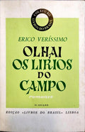 OLHAI OS LÍRIOS DO CAMPO. [11.ª EDIÇÃO]