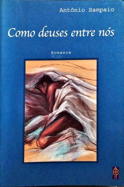 COMO DEUSEUS ENTRE NÓS.