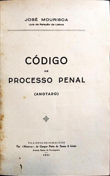 CÓDIGO DE PROCESSO PENAL. [2 VOLS ENCADERNADOS EM 1]
