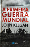 A PRIMEIRA GUERRA MUNDIAL.