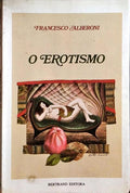 O EROTISMO. [2.ª EDIÇÃO]