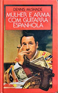 MULHER E ARMA COM GUITARRA ESPANHOLA.