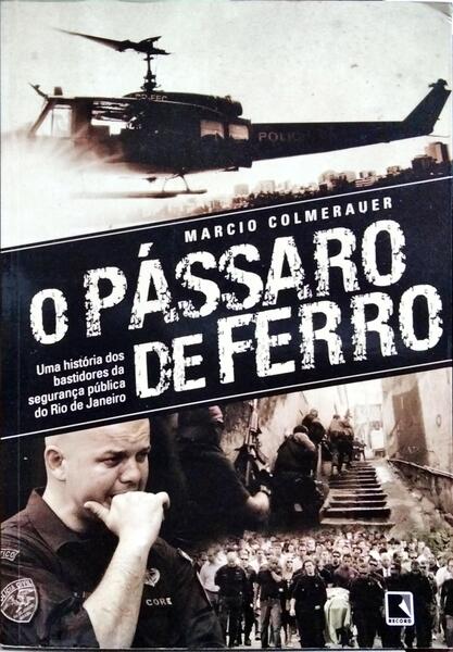 O PÁSSARO DE FERRO.