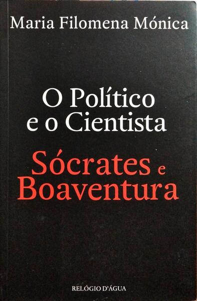 O POLÍTICO E O CIENTISTA: SÓCRATES E BOAVENTURA.