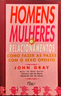 HOMENS, MULHERES E RELACIONAMENTOS.
