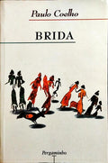 BRIDA. [2.ª EDIÇÃO, 2.ª REIMPRESSÃO]