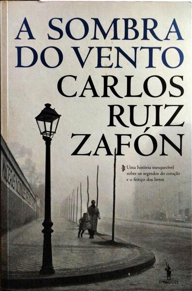 A SOMBRA DO VENTO. [19.ª EDIÇÃO]