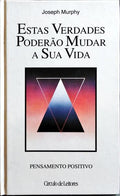 ESTAS VERDADES PODERÃO MUDAR A SUA VIDA.
