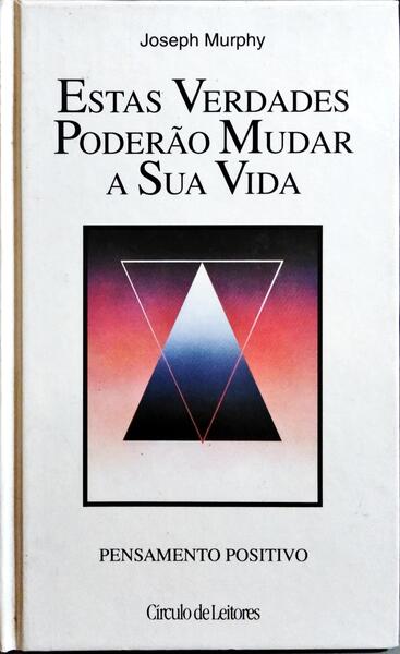 ESTAS VERDADES PODERÃO MUDAR A SUA VIDA.