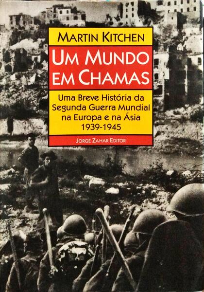 UM MUNDO EM CHAMAS.