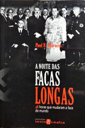 A NOITE DAS FACAS LONGAS.