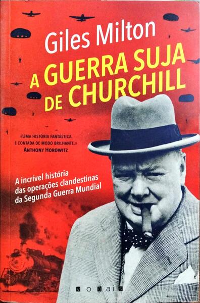 A GUERRA SUJA DE CHURCHILL.