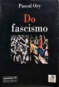 DO FASCISMO.