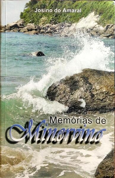 MEMÓRIAS DE MINERVINA.