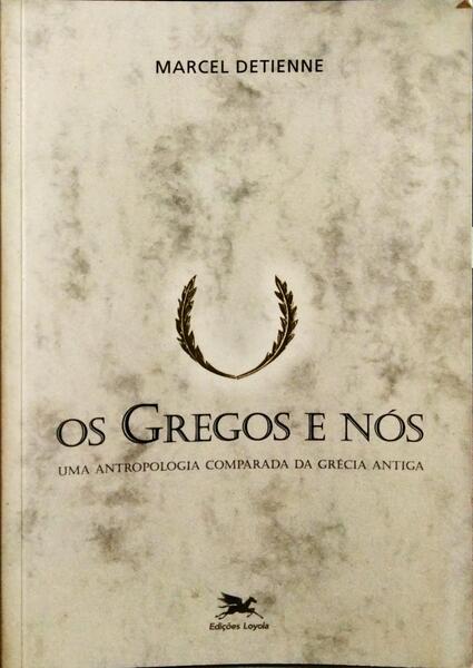 OS GREGOS E NÓS.