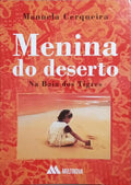 MENINA DO DESERTO. [4.ª EDIÇÃO]