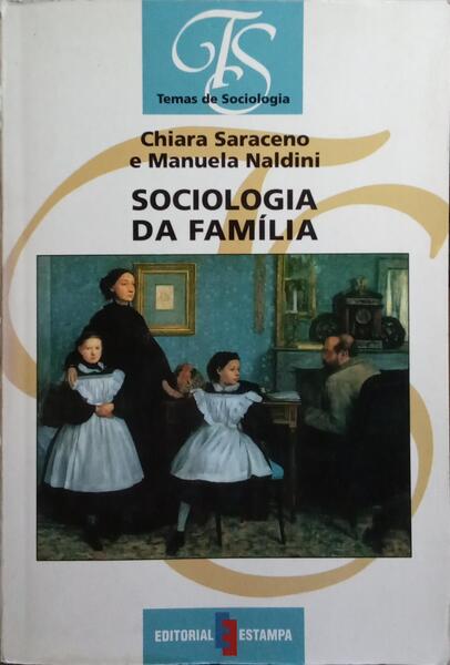 SOCIOLOGIA DA FAMÍLIA.