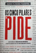 OS CINCO PILARES DA PIDE.