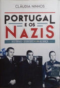 PORTUGAL E OS NAZIS.