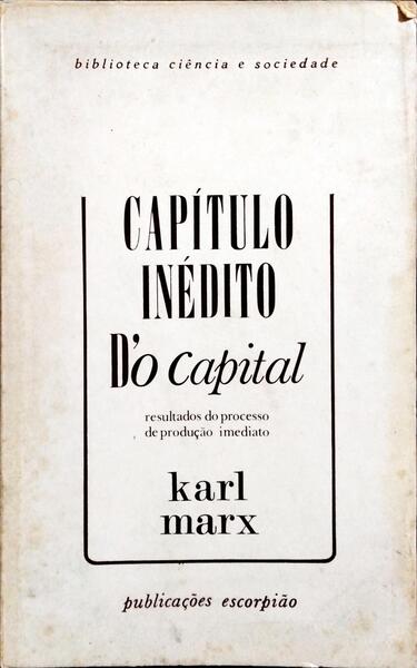 CAPÍTULO INÉDITO D'O CAPITAL.