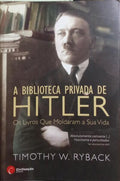 A BIBLIOTECA PRIVADA DE HITLER.