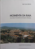MOIMENTA DA RAIA.