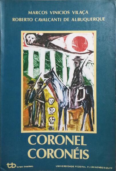 CORONEL, CORONÉIS.