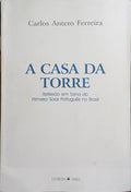 A CASA DA TORRE.