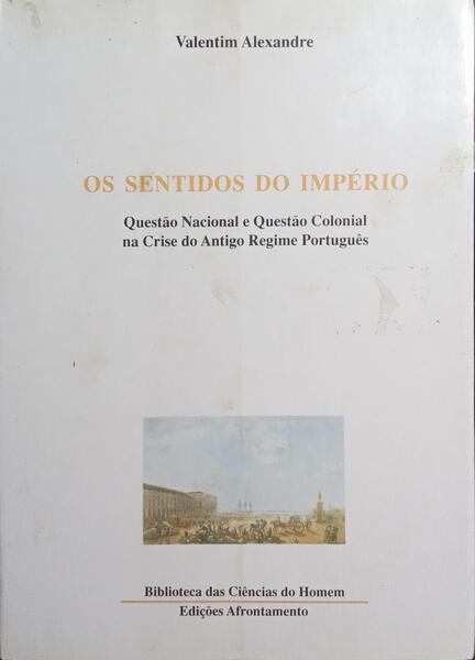 OS SENTIDOS DO IMPÉRIO.
