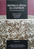 HISTÓRIA E CIÊNCIA DA CATÁSTROFE.