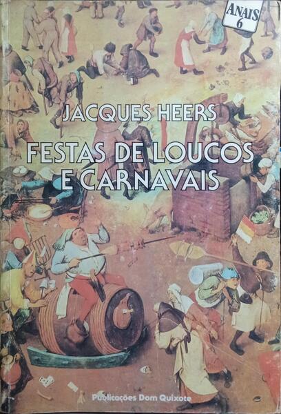 FESTAS DE LOUCOS E CARNAVAIS.