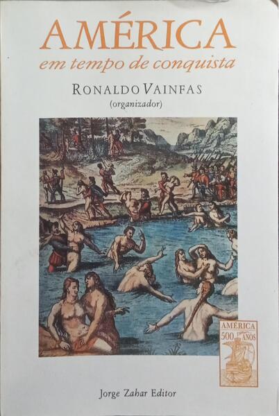 AMÉRICA EM TEMPO DE CONQUISTA.