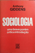 SOCIOLOGIA: UMA BREVE PORÉM CRÍTICA INTRODUÇÃO.