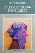 ESTUDOS DE CULTURA PRÉ-CLÁSSICA.