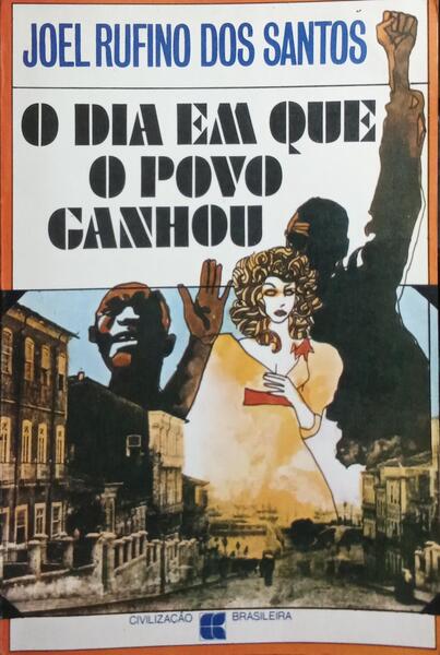 O DIA EM QUE O POVO GANHOU.