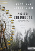 VOZES DE CHERNOBYL. [2.ª EDIÇÃO]